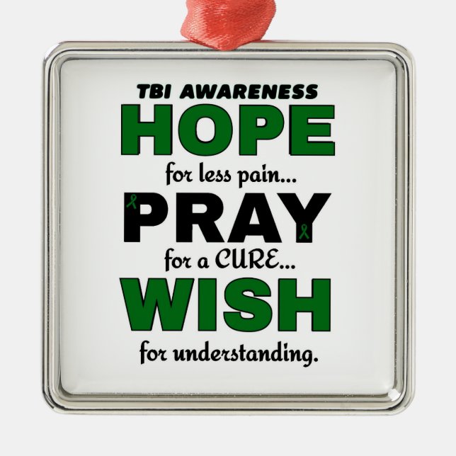 Hope Pray Wish...TBI Metal Ornament (Front)