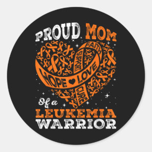 Hope Proud Mom Of A Leukemia Warrior Orange Ribbon Classic Round Sticker