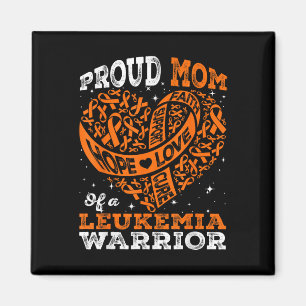 Hope Proud Mom Of A Leukemia Warrior Orange Ribbon Magnet