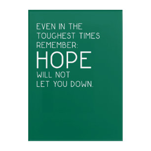 Hope Quotes Acrylic Print