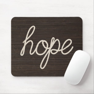 Hope Rope Text On Dark Wood Mouse Pad