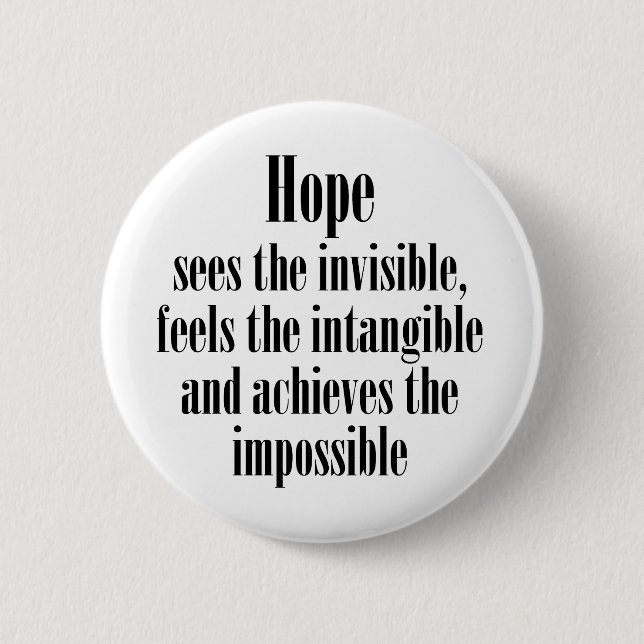 Hope sees the invisible pinback button (Front)