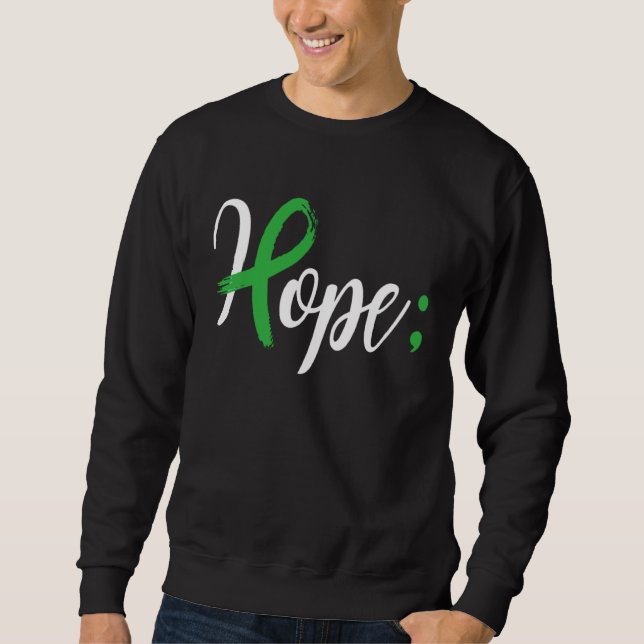 Hope Semicolon Mental Health Awareness Month Suppo Sweatshirt (Front)