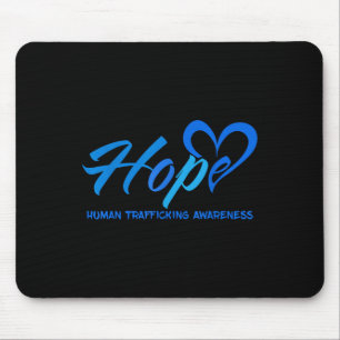 Hope Stop Human Trafficking Awareness Anti Modern  Mouse Pad