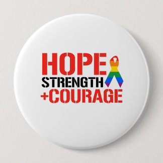 Hope, Strength, & Courage Button