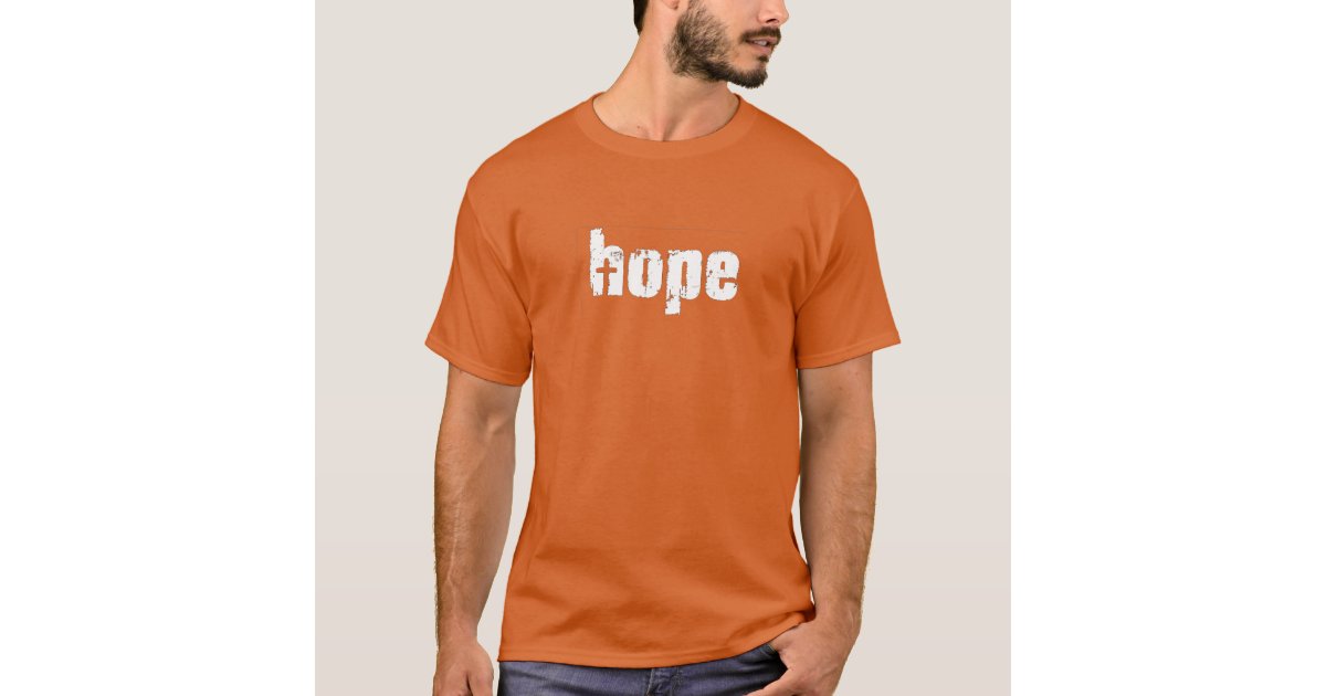 Hope TShirt Zazzle
