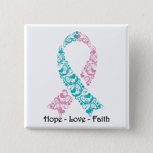 Hope Teal and Pink Awareness Ribbon Button