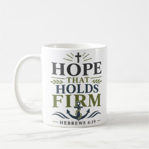 Hope That Holds Firm Aesthetic Christian Quote Coffee Mug