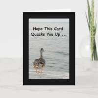 Hope This Card Quacks You Up! Get Well Card