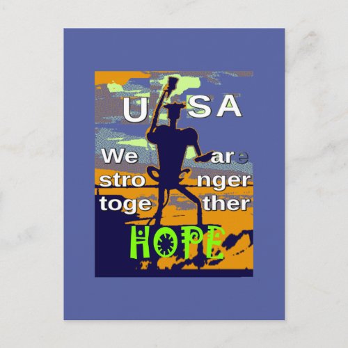 Hope USA We are  Stronger Together Inspirational  Postcard