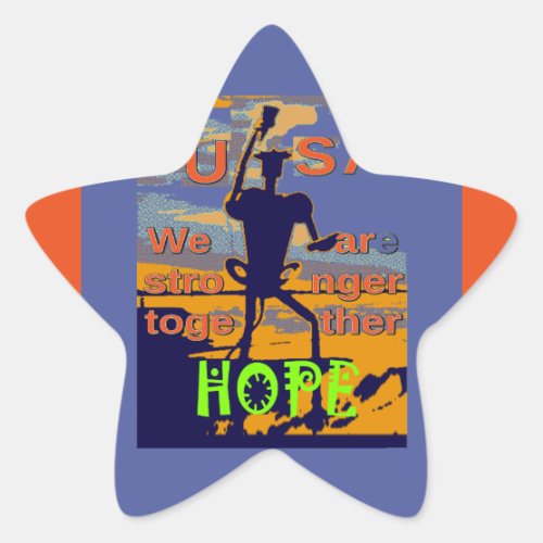 Hope USA We are Stronger Together Inspirational  Star Sticker