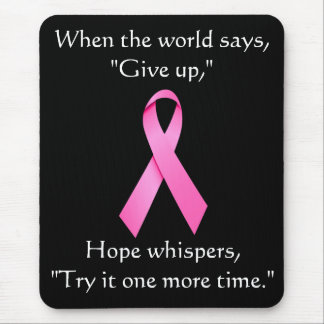 Hope Whispers Cancer Ribbon Mousepad