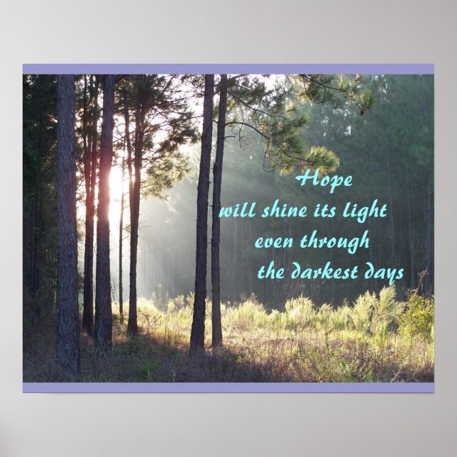 Hope Will Shine Its Light Poster (Front)