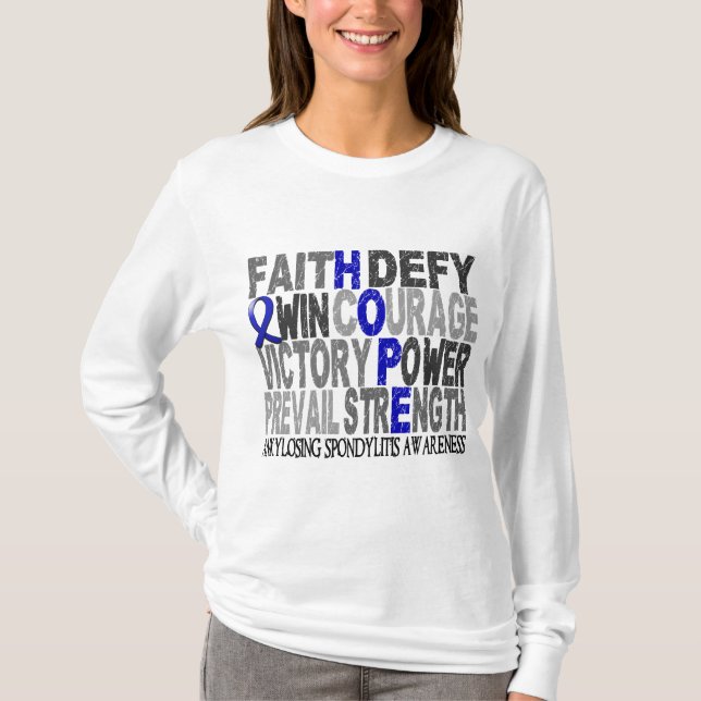 Hope Word Collage Ankylosing Spondylitis T-Shirt (Front)