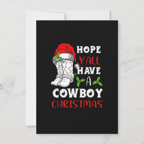 Hope yall have a Cowboy Christmas Santa Hat Merry Invitation