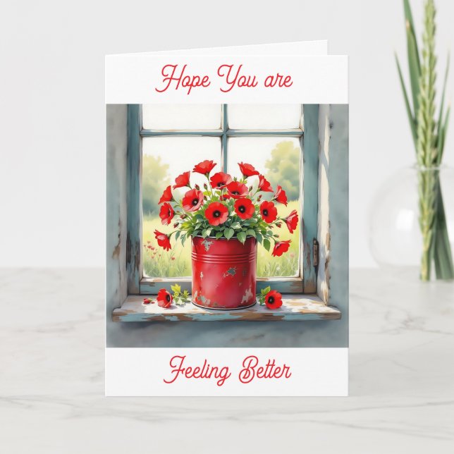 Hope you are Feeling Better | Red Poppies Card (Front)