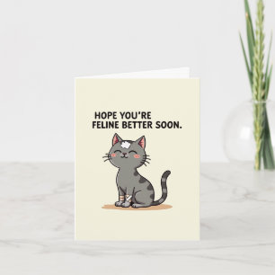 Hope you are feline better card