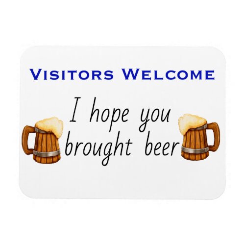 Hope you Brought Beer Stateroom Funny Cruise Door Magnet