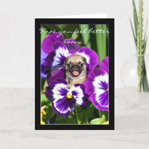 Hope you feel better soon pug greeting card
