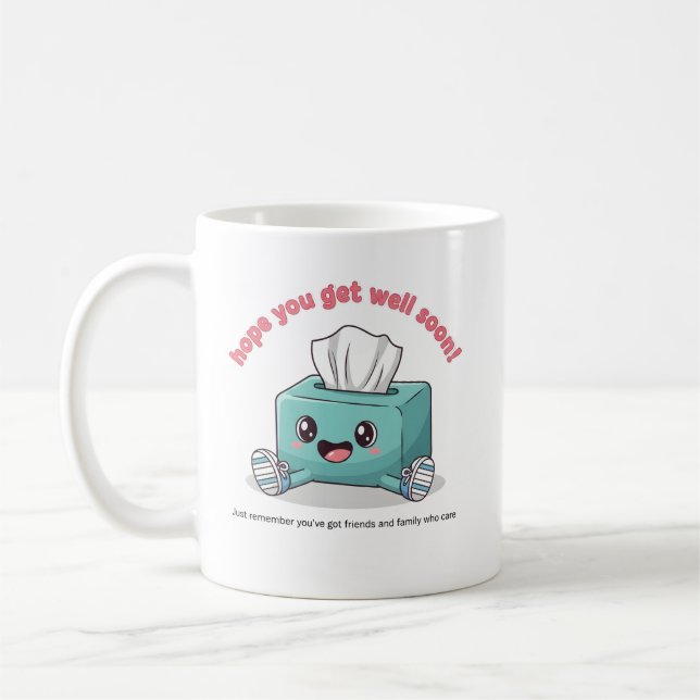 Hope You Get Well Soon Cute Tissue Box Mug (Left)