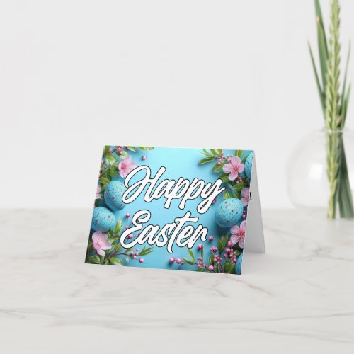 Hope You Have A Wonderful Easter Holiday Card