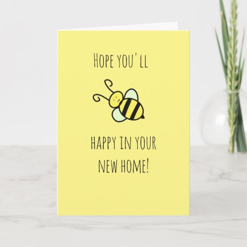 Hope youll bee happy in your new home card