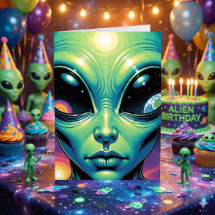 Hope your Birthday is Otherworldly Alien Card