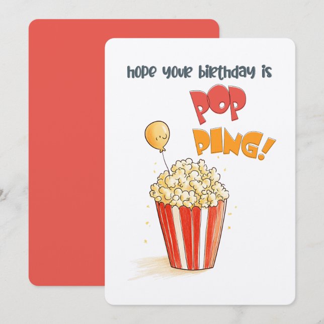 Hope Your Birthday is POPPING! | A Popcorn Card (Front/Back)