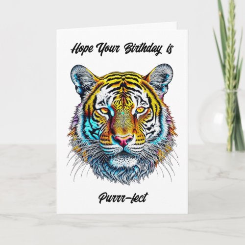 Hope Your Birthday is Purrr_fect Tiger Themed Card