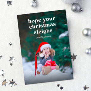Hope Your Christmas Sleighs Flat Holiday Card
