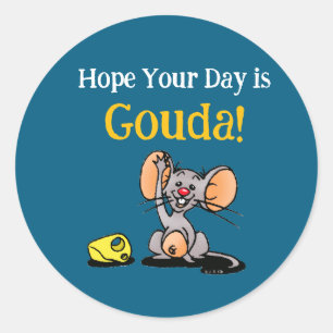 Hope Your Day Is Gouda, Cute Mouse Cheese Pun Classic Round Sticker