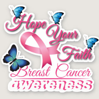 Hope Your Faith (Breast Cancer Awareness) Sticker