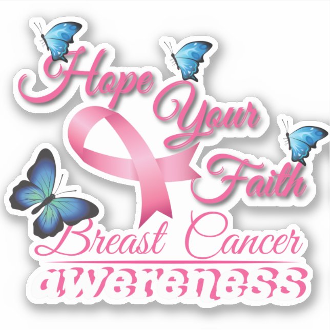 Hope Your Faith (Breast Cancer Awareness) Sticker (Front)