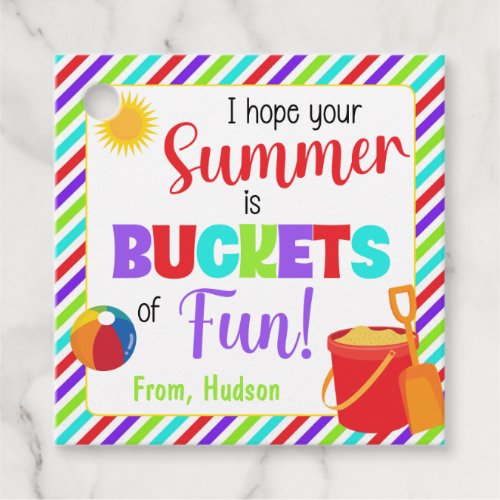 Hope Your Summer is Buckets of Fun Favor Tags