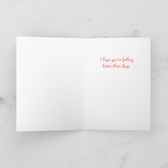 Hope you're feeling better card | Zazzle