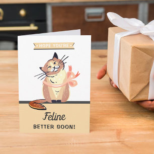 Hope You're Feline Better Soon Card