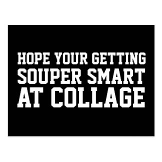 Hope You're Getting Smart Funny Postcard