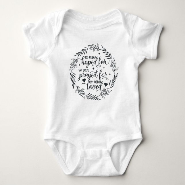 Hoped For, Prayed For, Loved IVF Baby Bodysuit (Front)