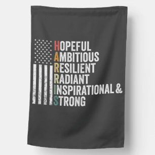 Hopeful Ambitious Resilient Radiant Harris Walz House Flag
