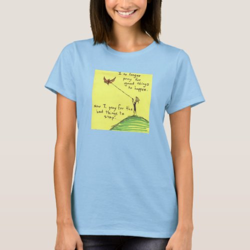 Hopeful Prayers Seeking Peace _ Ignorant Art Tee