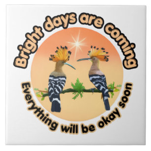 Hopeful Sunrise Hoopoe Birds- Bright Days Ceramic Tile