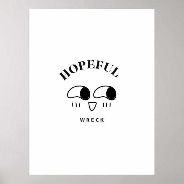 Hopeful Wreck Minimalist Typography Design Poster (Front)