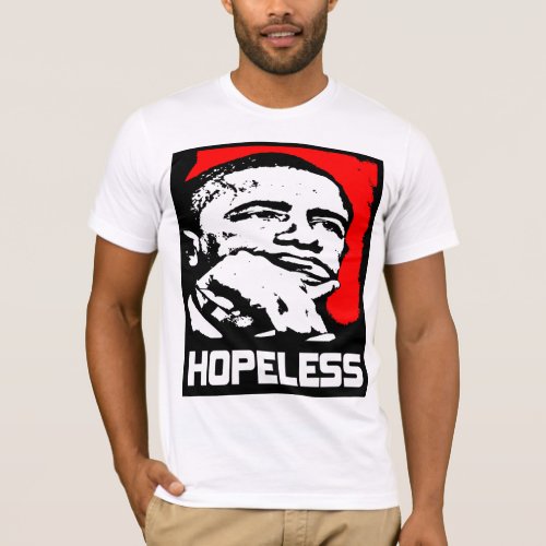 Hopeless Barack Obama T_Shirt