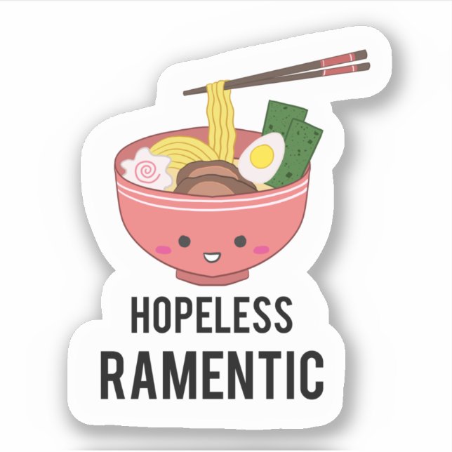 Hopeless Ramen-tic Kawaii Ramen Pun Noodles Sticker (Front)