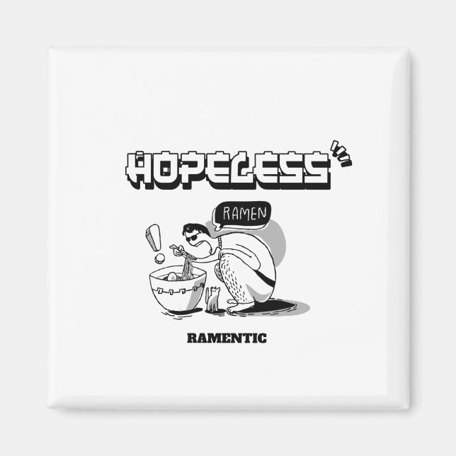 Hopeless Ramentic Magnet (Front)