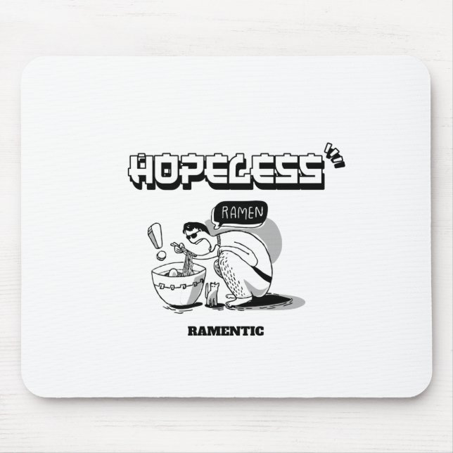 Hopeless Ramentic Mouse Pad (Front)