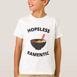 Hopeless Ramentic  T-Shirt