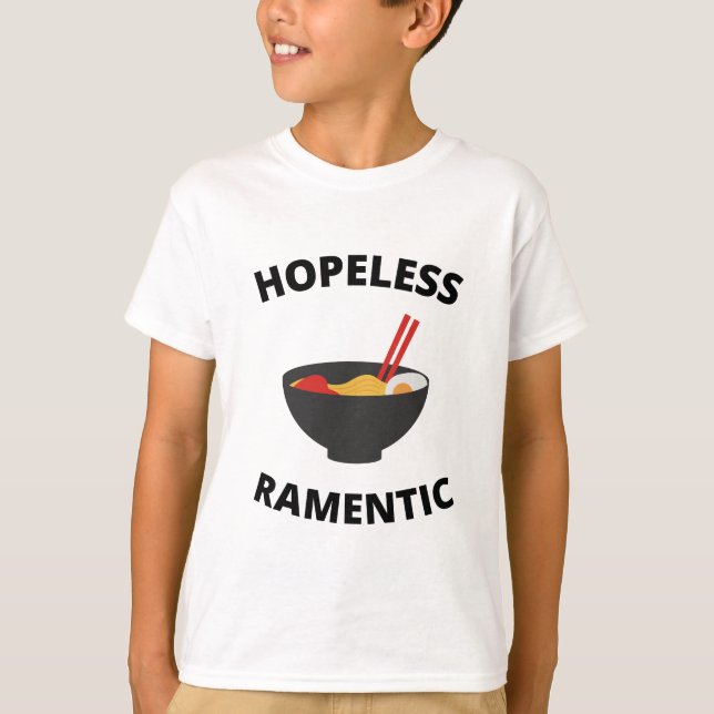 Hopeless Ramentic  T-Shirt (Front)