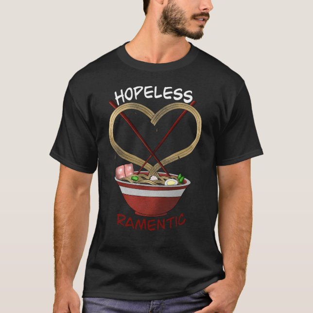 Hopeless ramentic T-Shirt (Front)