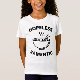 Hopeless Ramentic   T-Shirt